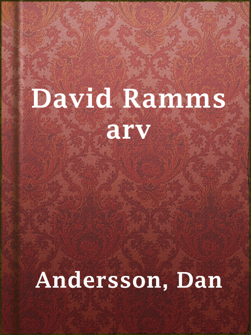 Title details for David Ramms arv by Dan Andersson - Available